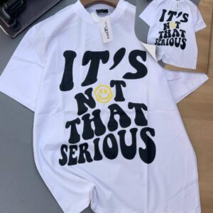 "It's Not That Serious" Premium Graphic Tee